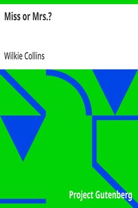 Miss or Mrs.? — Wilkie Collins cover