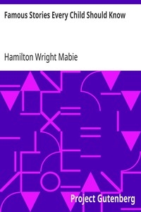 Famous Stories Every Child Should Know cover