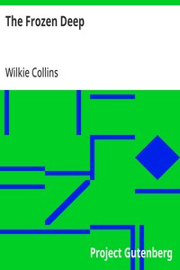 The Frozen Deep — Wilkie Collins cover