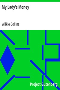 My Lady's Money — Wilkie Collins cover