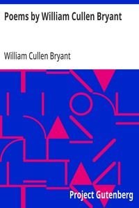 Poems by William Cullen Bryant — William Cullen Bryant cover