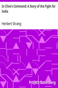 In Clive's Command: A Story of the Fight for India — Herbert Strang cover