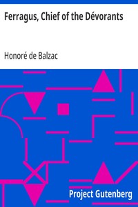 Ferragus, Chief of the Dévorants — Honoré de Balzac cover