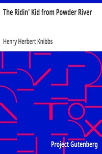 The Ridin' Kid from Powder River — Henry Herbert Knibbs cover