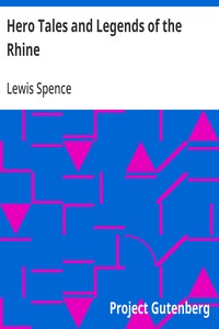 Hero Tales and Legends of the Rhine — Lewis Spence cover