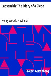 Ladysmith: The Diary of a Siege — Henry Woodd Nevinson cover