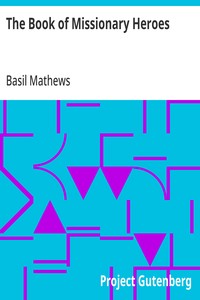The Book of Missionary Heroes — Basil Mathews cover