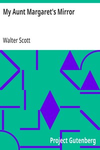 My Aunt Margaret's Mirror — Walter Scott cover