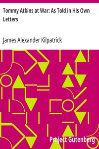 Tommy Atkins at War: As Told in His Own Letters — James Alexander Kilpatrick cover