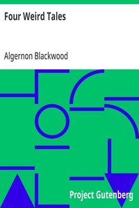 Four Weird Tales — Algernon Blackwood cover