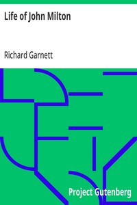 Life of John Milton — Richard Garnett cover