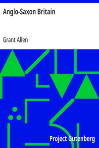 Anglo-Saxon Britain — Grant Allen cover