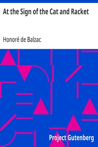 At the Sign of the Cat and Racket — Honoré de Balzac cover