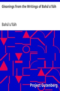 Gleanings from the Writings of Bahá'u'lláh — Bahá'u'lláh cover