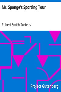 Mr. Sponge's Sporting Tour — Robert Smith Surtees cover