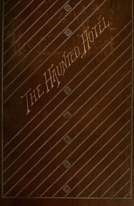 The Haunted Hotel: A Mystery of Modern Venice — Wilkie Collins cover