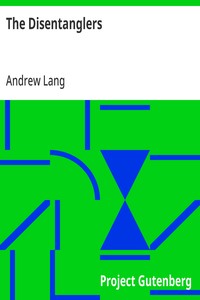 The Disentanglers — Andrew Lang cover