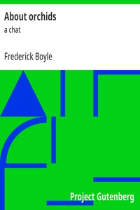About orchids : $b a chat — Frederick Boyle cover