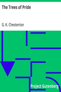 The Trees of Pride — G. K. (Gilbert Keith) Chesterton cover