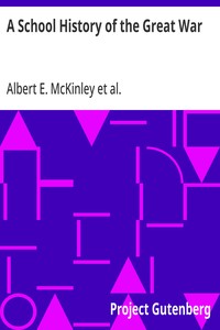 A School History of the Great War — Albert E. (Albert Edward) McKinley cover