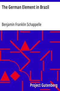 The German Element in Brazil: Colonies and Dialect cover