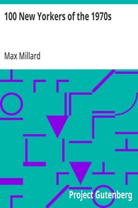 100 New Yorkers of the 1970s — Max Millard cover