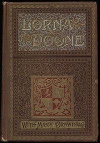 Lorna Doone: A Romance of Exmoor — R. D. (Richard Doddridge) Blackmore cover