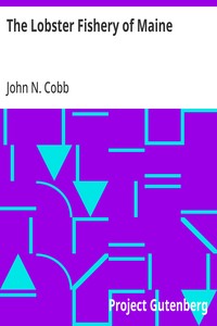 The Lobster Fishery of Maine: Bulletin of the United States Fish Commission, Vol. 19, Pages 241-265, 1899 — John N. (John Nathan) Cobb cover