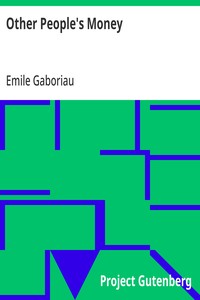 Other People's Money — Emile Gaboriau cover