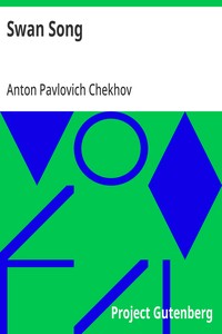 Swan Song — Anton Pavlovich Chekhov cover