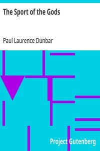 The Sport of the Gods — Paul Laurence Dunbar cover