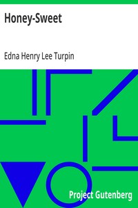 Honey-Sweet — Edna Henry Lee Turpin cover