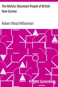 The Mafulu: Mountain People of British New Guinea — Robert Wood Williamson cover