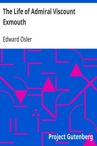The Life of Admiral Viscount Exmouth — Edward Osler cover