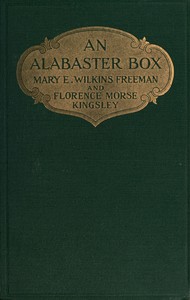 An Alabaster Box — Mary Eleanor Wilkins Freeman cover