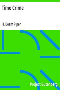 Time Crime — H. Beam Piper cover