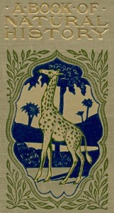 A Book of Natural History: Young Folks' Library Volume XIV. — Anonymous cover
