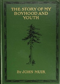 The Story of My Boyhood and Youth — John Muir cover