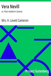 Vera Nevill : $b or, Poor wisdom's chance — H. Lovett, Mrs. Cameron cover