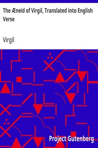 The Æneid of Virgil, Translated into English Verse — Virgil cover