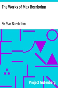The Works of Max Beerbohm — Max, Sir Beerbohm cover