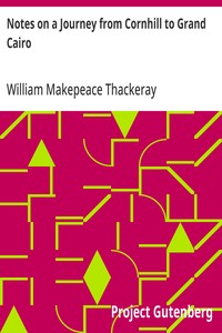 Notes on a Journey from Cornhill to Grand Cairo — William Makepeace Thackeray cover