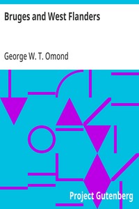Bruges and West Flanders — George W. T. (George William Thomson) Omond cover