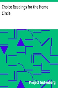 Choice Readings for the Home Circle — Anonymous cover