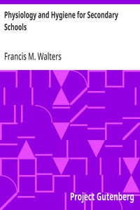 Physiology and Hygiene for Secondary Schools — Francis M. (Francis Marion) Walters cover