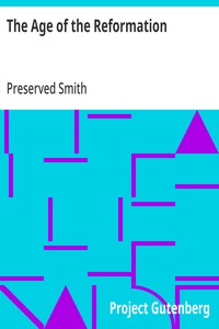 The Age of the Reformation — Preserved Smith cover