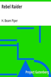 Rebel Raider — H. Beam Piper cover