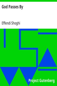 God Passes By — Effendi Shoghi cover