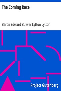 The Coming Race — Edward Bulwer Lytton, Baron Lytton cover