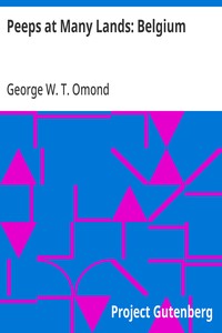Peeps at Many Lands: Belgium — George W. T. (George William Thomson) Omond cover